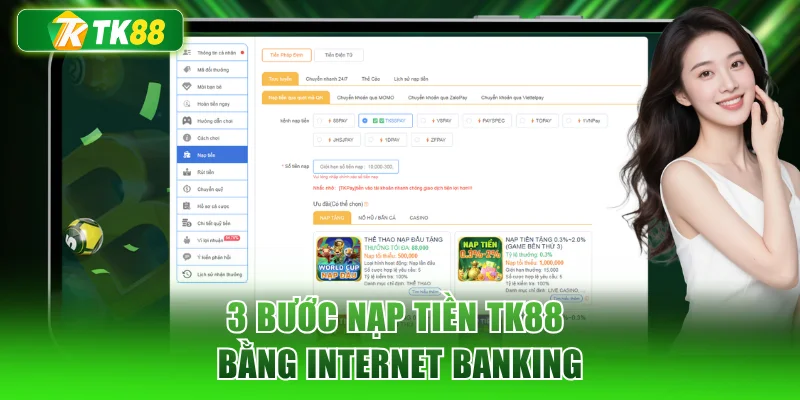 3 bước nạp tiền TK88 bằng Internet Banking