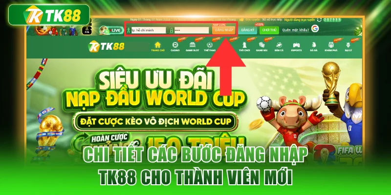 Chi tiết các bước đăng nhập TK88 cho thành viên mới